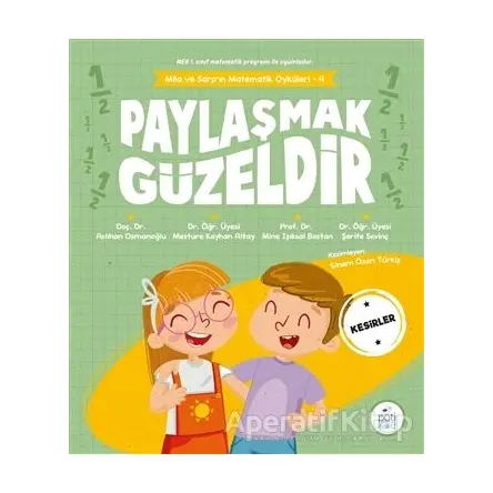 Paylaşmak Güzeldir - Şerife Sevinç - Pötikare Yayıncılık