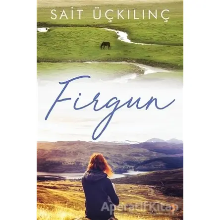 Firgun - Sait Üçkılınç - Cinius Yayınları
