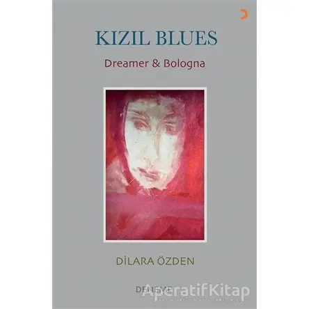 Kızıl Blues - Dilara Özden - Cinius Yayınları