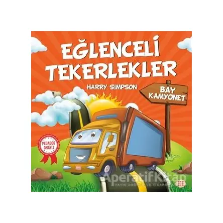 Bay Kamyonet - Eğlenceli Tekerlekler - Harry Simpson - Dokuz Çocuk