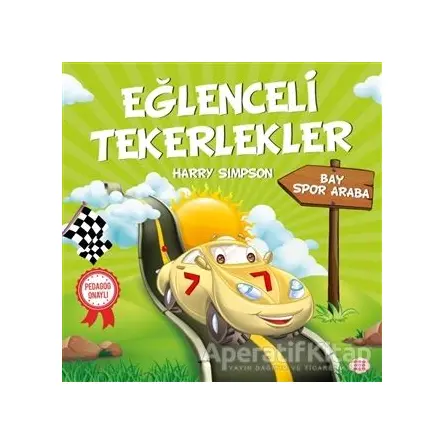 Bay Spor Araba - Eğlenceli Tekerlekler - Harry Simpson - Dokuz Çocuk