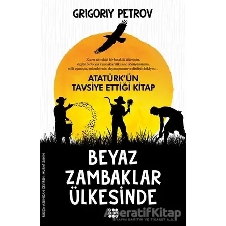 Beyaz Zambaklar Ülkesinde - Grigori Spiridonoviç Petrov - Dokuz Yayınları