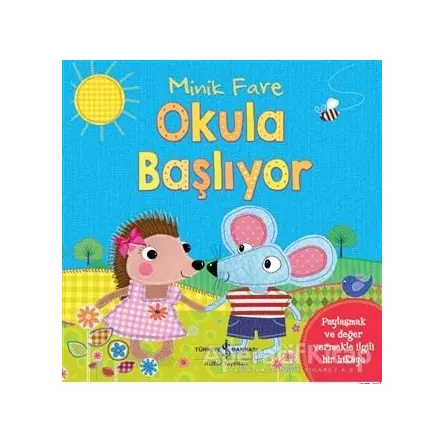 Minik Fare Okula Başlıyor - Jo Parry - İş Bankası Kültür Yayınları
