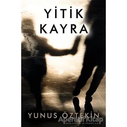 Yitik Kayra - Yunus Öztekin - Cinius Yayınları