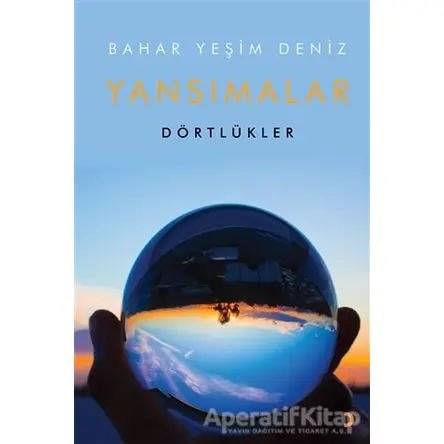Yansımalar - Bahar Yeşim Deniz - Cinius Yayınları