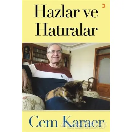 Hazlar ve Hatıralar - Cem Karaer - Cinius Yayınları
