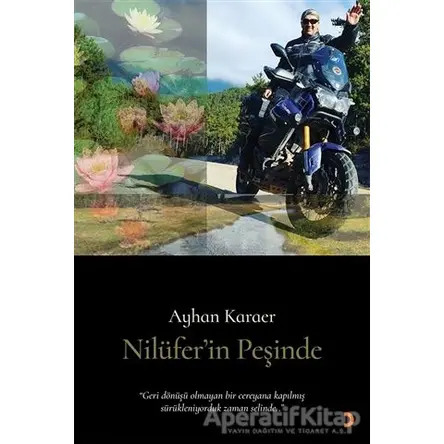 Nilüferin Peşinde - Ayhan Karaer - Cinius Yayınları
