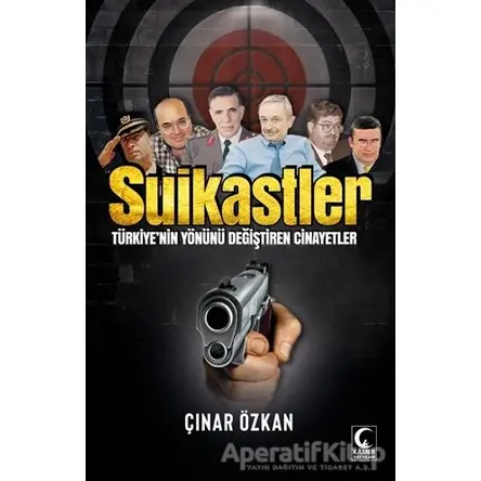 Suikastler - Çınar Özkan - Kamer Yayınları