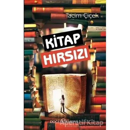 Kitap Hırsızı - Tacim Çiçek - Doğu Kitabevi