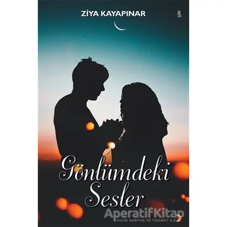 Gönlümdeki Sesler - Ziya Kayapınar - Cinius Yayınları