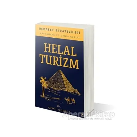 Helal Turizm ve Rekabet Stratejileri - Cemil Gündüz - Cinius Yayınları