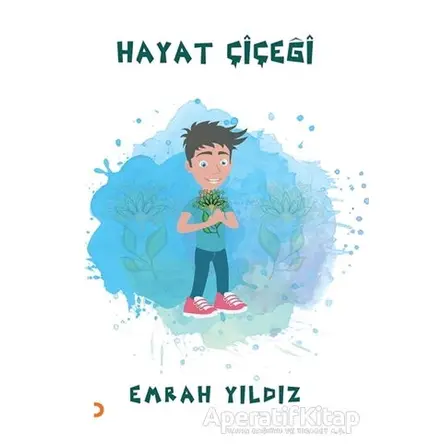 Hayat Çiçeği - Emrah Yıldız - Cinius Yayınları