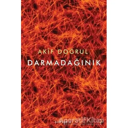 Darmadağınık - Akif Doğrul - Cinius Yayınları