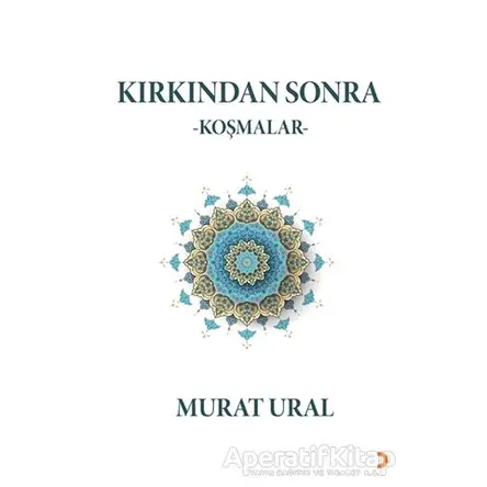 Kırkından Sonra - Murat Ural - Cinius Yayınları