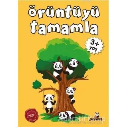 Örüntüyü Tamamla +3 Yaş - Afife Çoruk - Beyaz Panda Yayınları