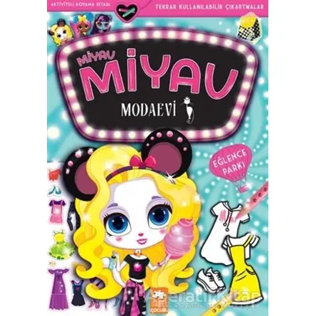 Miyav Miyav Modaevi - Eğlence Parkı - Zivile Agurkyte - Eksik Parça Yayınları