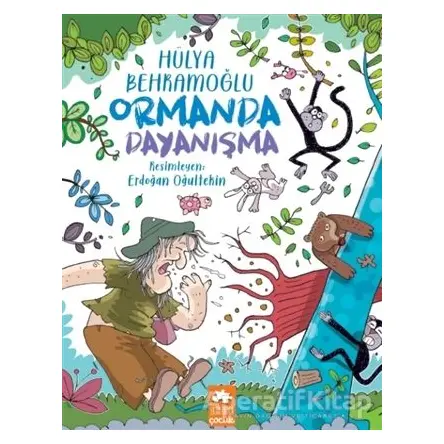 Ormanda Dayanışma - Hülya Behramoğlu - Eksik Parça Yayınları