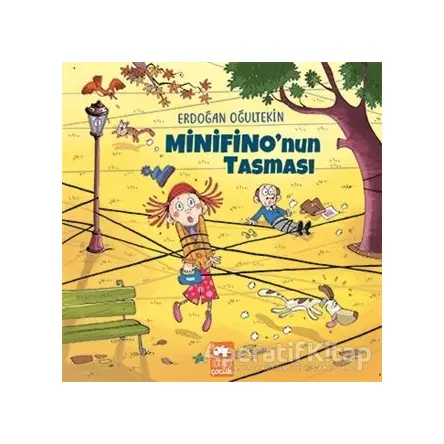 Minifino’nun Tasması - Erdoğan Oğultekin - Eksik Parça Yayınları