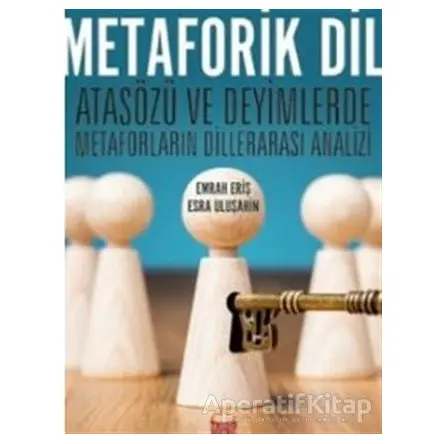 Metaforik Dil - Emrah Eriş - Nobel Bilimsel Eserler