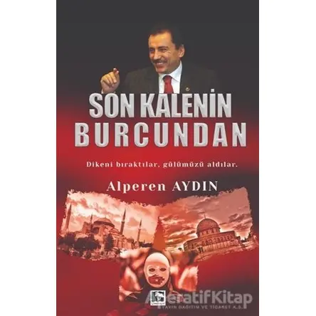 Son Kalenin Burcundan - Alperen Aydın - Çınaraltı Yayınları