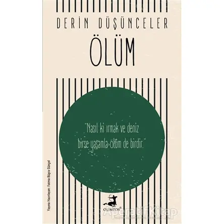 Ölüm - Derin Düşünceler - Fatma Büşra Günçel - Olimpos Yayınları