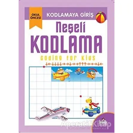 Kodlamaya Giriş - Neşeli Kodlama - Kolektif - Halk Kitabevi