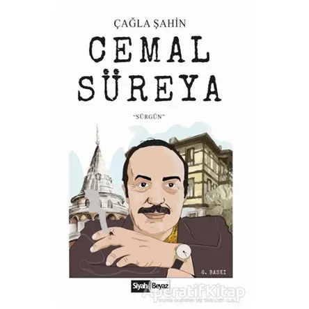 Cemal Süreya - Çağla Şahin - Siyah Beyaz Yayınları