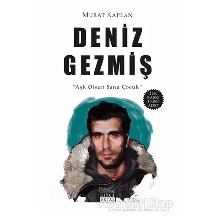 Deniz Gezmiş - Murat Kaplan - Siyah Beyaz Yayınları