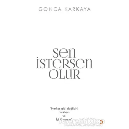 Sen İstersen Olur - Gonca Karkaya - Cinius Yayınları