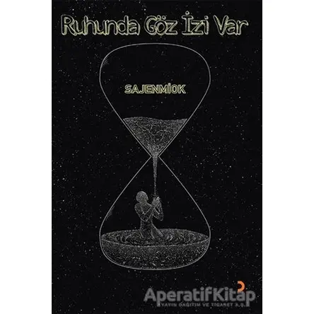 Ruhunda Göz İzi Var - Sajenmiok - Cinius Yayınları