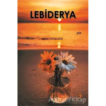 Lebiderya - Arzu Canpolat - Cinius Yayınları