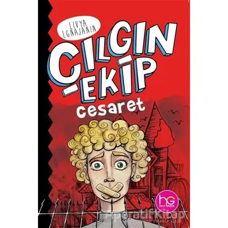Çılgın Ekip - Cesaret - Livya Lgnajanin - Halk Kitabevi