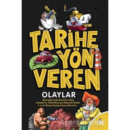 Tarihe Yön Veren Olaylar - Serdar Kayıhan - Halk Kitabevi
