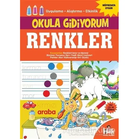 Renkler - Okula Gidiyorum - Kolektif - Halk Kitabevi