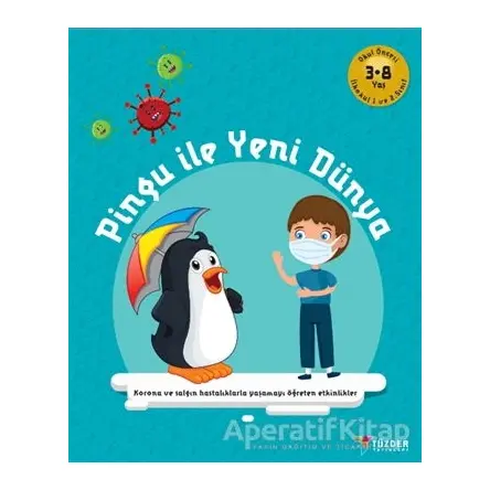 Pingu İle Yeni Dünya 3-8 Yaş - Kolektif - TÜZDER Yayınları