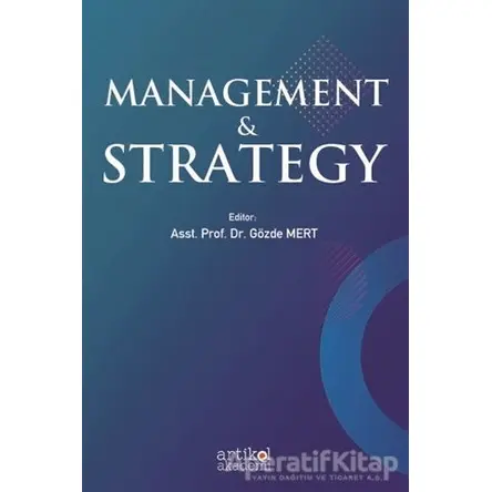 Management and Strategy - Gözde Mert - Artikel Yayıncılık