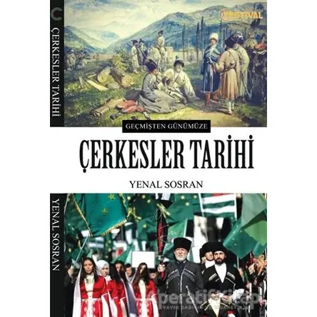 Çerkesler Tarihi - Yenal Sosran - Festival Yayıncılık
