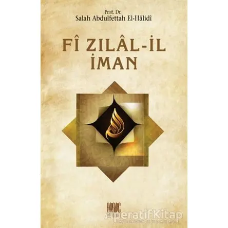 Fi Zılal-il İman - Salah Abdulfettah el-Halidi - Buruç Yayınları