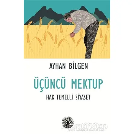 Üçüncü Mektup - Ayhan Bilgen - Vivo Yayınevi