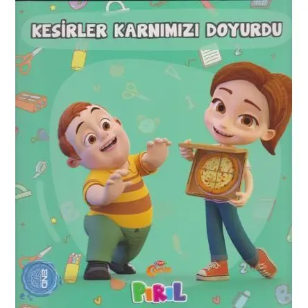 Kesirler Karnımızı Doyurdu - Neslihan Bayram Sacihan - Pırıl Yayınları