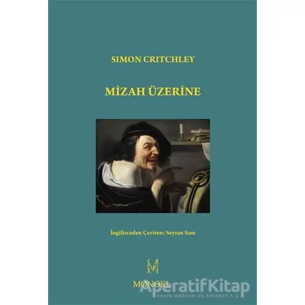Mizah Üzerine - Simon Critchley - MonoKL