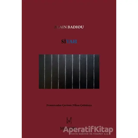 Siyah - Olmayan Rengin Işıltıları - Alain Badiou - MonoKL