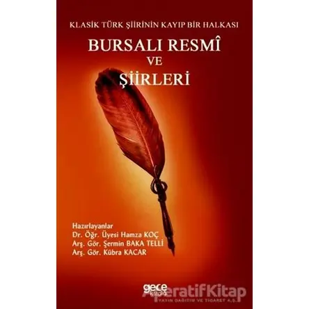 Bursalı Resmi ve Şiirleri - Şermin Baka Telli - Gece Kitaplığı