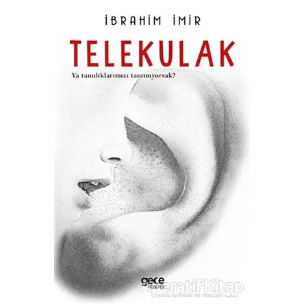 Telekulak - İbrahim İmir - Gece Kitaplığı