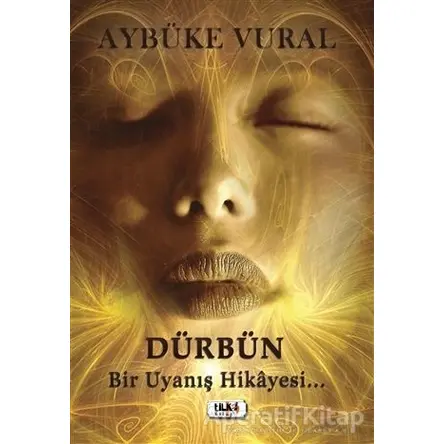 Dürbün - Aybüke Vural - Tilki Kitap