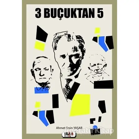 3 Buçuktan 5 - Ahmet Ersin Yaşar - Tilki Kitap