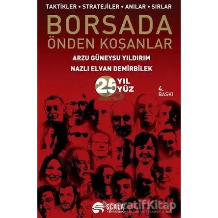 Borsada Önden Koşanlar - Nazlı Elvan Demirbilek - Scala Yayıncılık