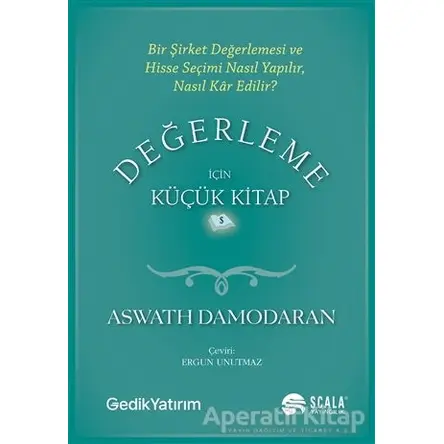 Değerleme İçin Küçük Kitap - Aswath Damodaran - Scala Yayıncılık