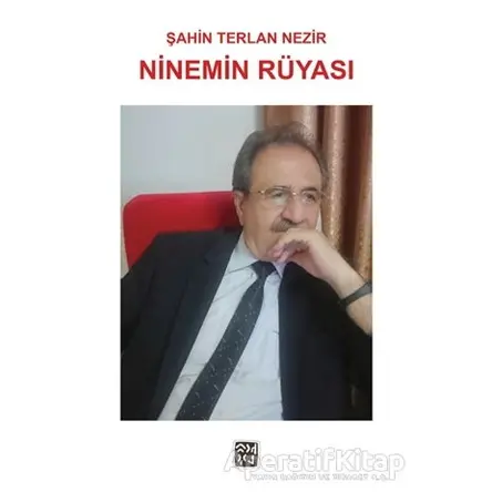 Ninemin Rüyası - Şahin Terlan Nezir - Kutlu Yayınevi