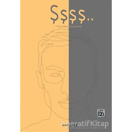 Şşşş - Sezer Ortaç - Kutlu Yayınevi